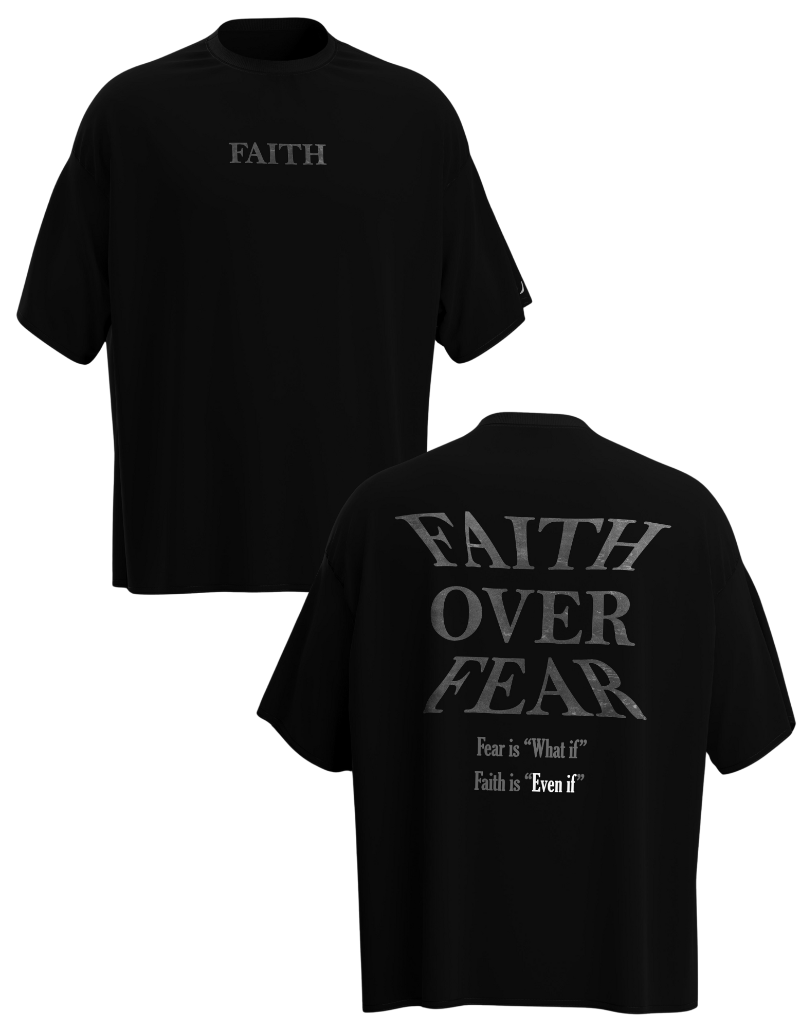 OVERSIZE BLACK T-SHIRT (FAITH)